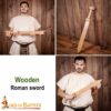 Medieval Wooden Swords-5706 6 Roman Gladius